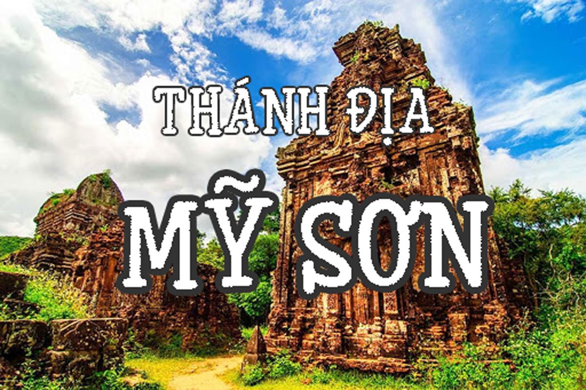 TOUR MỸ SƠN 1 NGÀY TỪ ĐÀ NẴNG